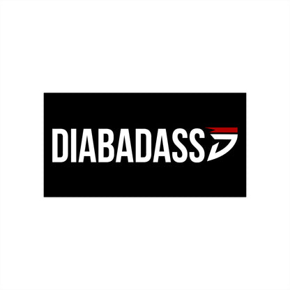 Diabadass Bumper Stickers - Black Font